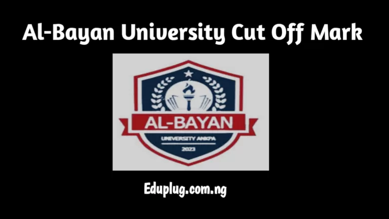 Al-Bayan University Cut Off Mark