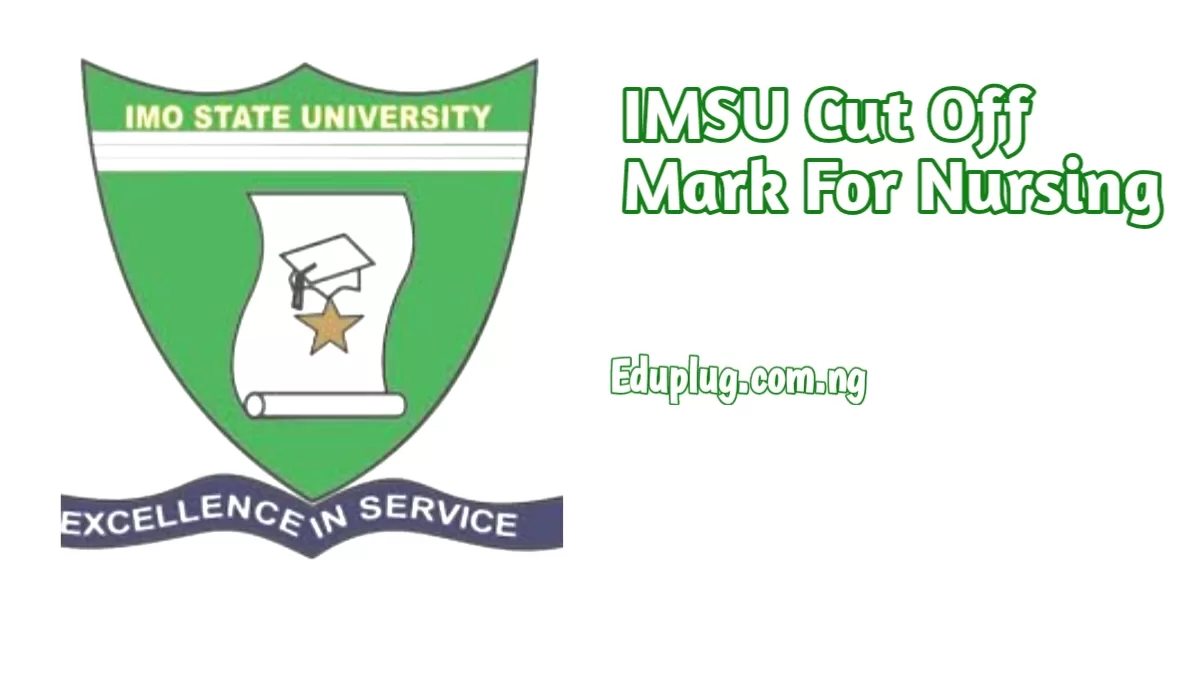 IMSU Cut Off Mark For All Nursing