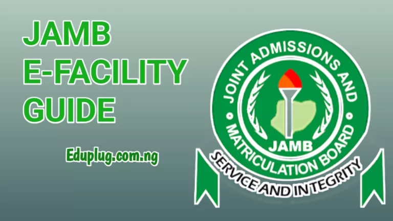 JAMB E-Facility Portal Login 2025