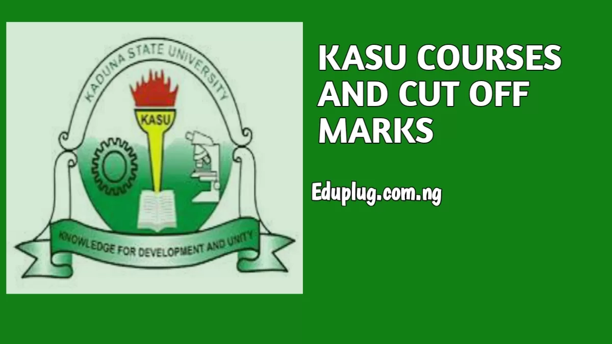 KASU Courses And Cut Off Marks